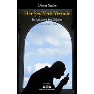 Her Şey Yerli Yerinde – İlk Aşklar ve Son Öyküler
