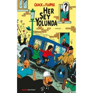 Her Şey Yolunda - Quick & Flupke