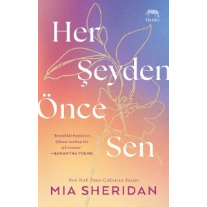 Her Şeyden Önce Sen