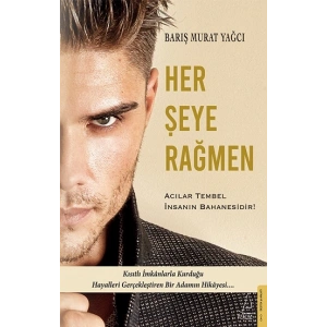 Her Şeye Rağmen