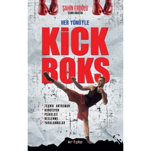Her Yönüyle Kick Boks
