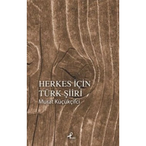 Herkes İçin Türk Şiiri