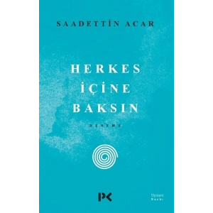 Herkes İçine Baksın