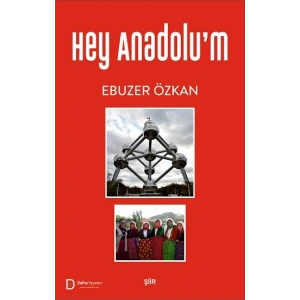 Hey Anadolum