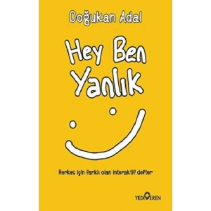 Hey Ben Yanlık