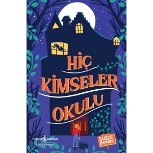 Hiç Kimseler Okulu