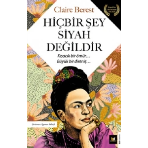 Hiçbir Şey Siyah Değildir