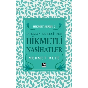 Hikmetli Nasihatlar
