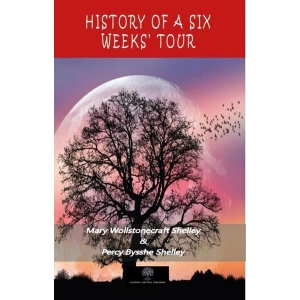 History of a Six Weeks Tour