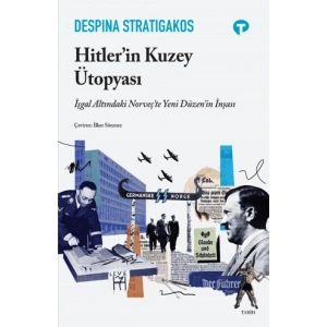 Hitlerin Kuzey Ütopyası