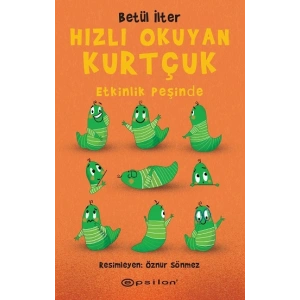 Hızlı Okuyan Kurtçuk - Etkinlik Peşinde