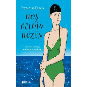 Hoş Geldin Hüzün