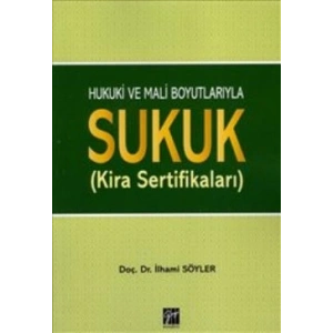 Hukuki ve Mali Boyutlarıyla Sukuk