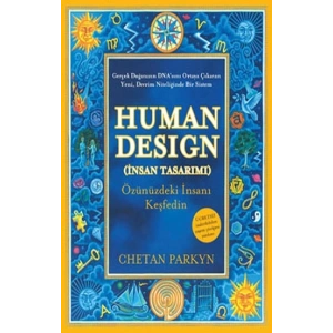Human Design (İnsan Tasarımı)