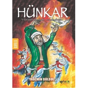 Hünkar - Hararet Nardadır Sacda Değil