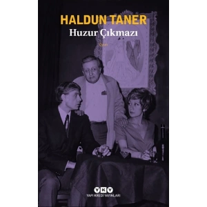 Huzur Çıkmazı