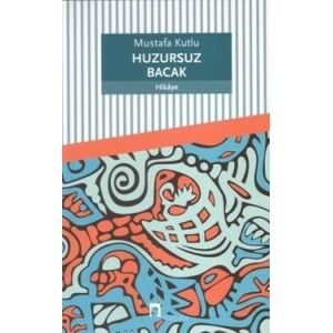 Huzursuz Bacak
