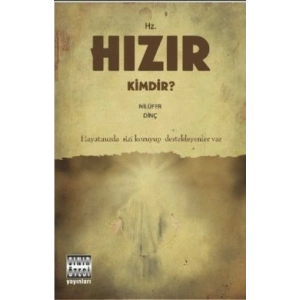 Hz. Hızır Kimdir?