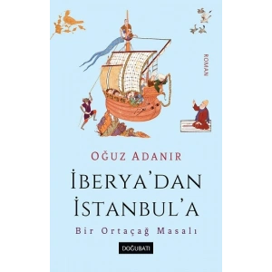 İberya’dan İstanbul’a