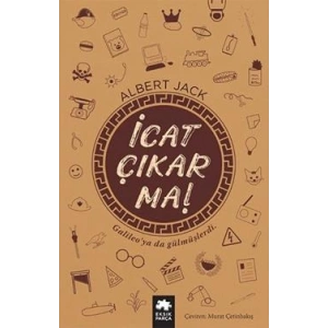 İcat Çıkarma!