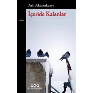 İçeride Kalanlar