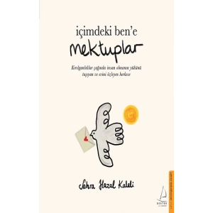 İçimdeki Ben’e Mektuplar