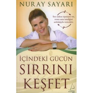 İçindeki Gücün Sırrını Keşfet