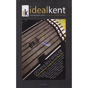 İdeal Kent - Kent Araştırmaları Dergisi Sayı: 6