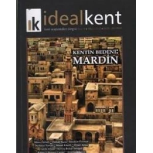 İdeal Kent - Kent Araştırmaları Dergisi Sayı: 9