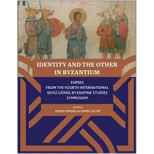 Identity And The Other In Byzantium