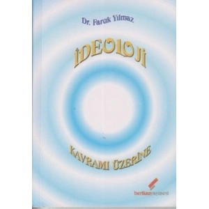 İdeoloji Kavramı Üzerine