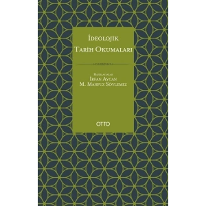 İdeolojik Tarih Okumaları