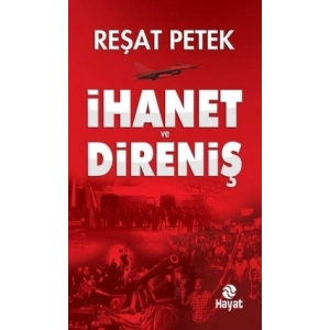 İhanet ve Direniş