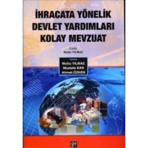 İhracata Yönelik Devlet Yardımları Kolay Mevzuat