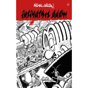 İhtiyatsız Adam