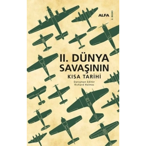 II.Dünya Savaşının Kısa Tarihi