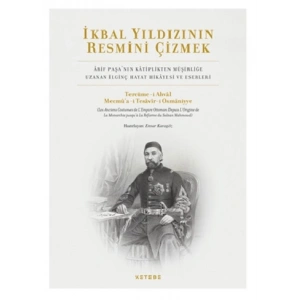 İkbal Yıldızının Resmini Çizmek (Ciltli)