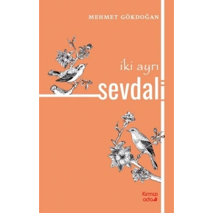 İki Ayrı Sevdalı