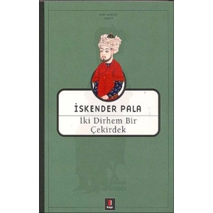 İki Dirhem Bir Çekirdek
