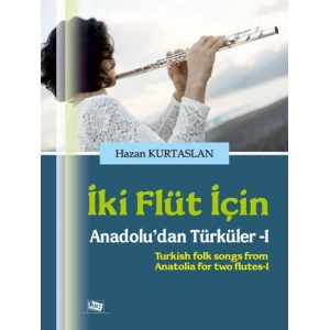 İki Flüt İçin Anadoludan Türküler 1
