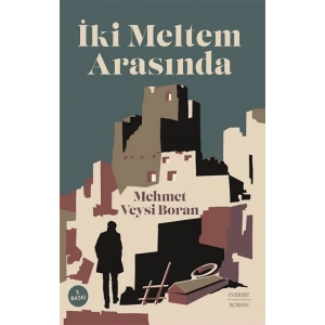 İki Meltem Arasında
