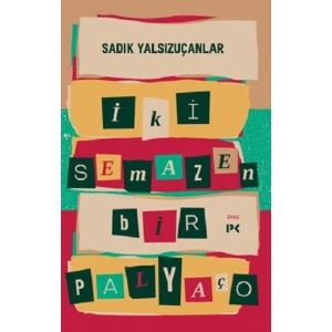 İki Semazen Bir Palyaço