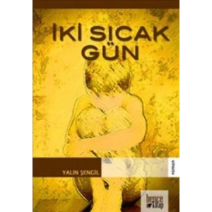 İki Sıcak Gün