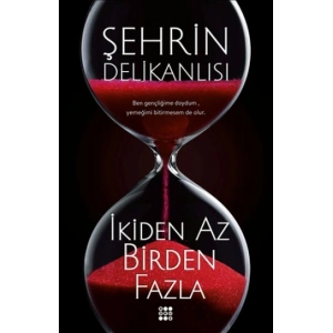 İkiden Az Birden Fazla