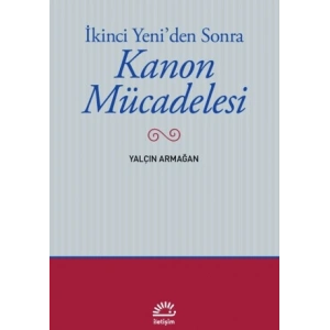 İkinci Yeniden Sonra - Kanon Mücadelesi