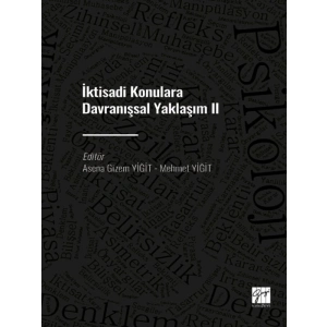 İktisadi Konulara Davranışsal Yaklaşım II