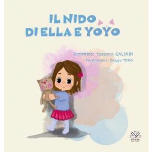 Il Nıdo Di Ella E Yoyo
