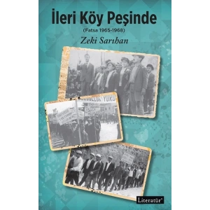 İleri Köy Peşinde