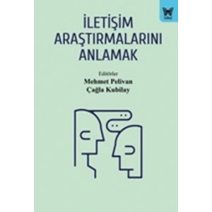 İletişim Araştırmalarını Anlamak