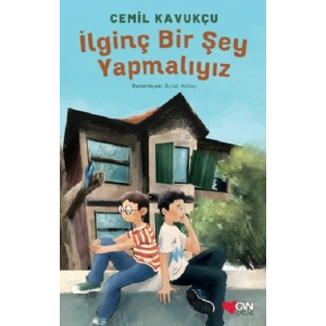 İlginç Bir Şey Yapmalıyız